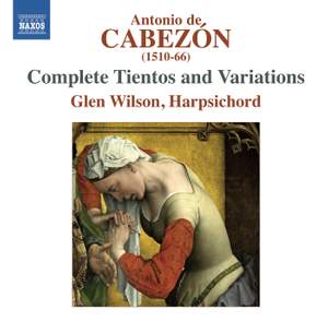 Antonio de Cabezón: Complete Tientos and Variations Product Image