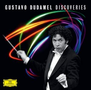 Gustavo Dudamel: Discoveries (Standard Edition)