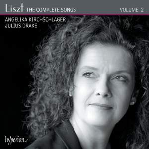 Liszt: The Complete Songs Volume 2 - Angelika Kirchschlager