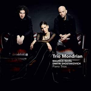 Shostakovich & Ravel: Piano Trios