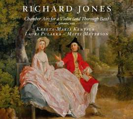 Jones, Richard: Chamber Airs for a Violin (and Thorough Bass)