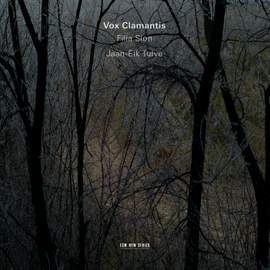 Filia Sion: Vox Clamantis & Jean-Eik Tulve