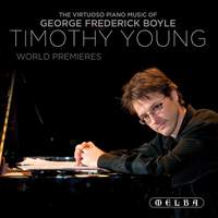 The Virtuoso Piano Music of George Frederick Boyle