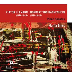 Viktor Ullmann & Norbert von Hannenheim: Piano Sonatas
