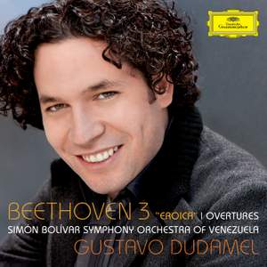 Beethoven: Symphony No. 3 & Overtures