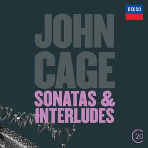 Cage: Sonatas and Interludes for Prepared Piano