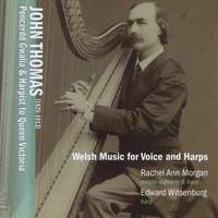 John Thomas: Welsh Music for Voice and Harps