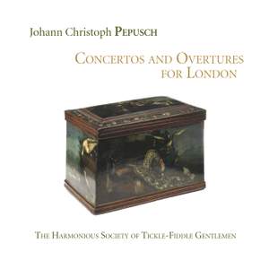 Pepusch: Concertos and Overtures for London