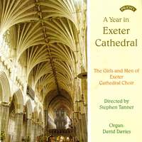A Year in Exeter Cathedral