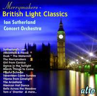 The Merrymakers: British Light Classics