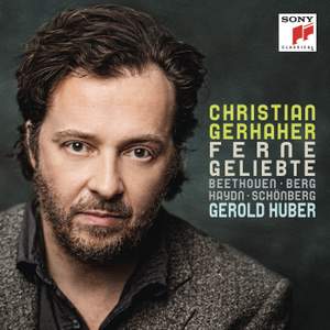 Christian Gerhaher: Ferne Geliebte (Distant Beloved)