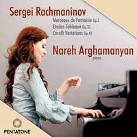 Nareh Argamanyan plays Rachmaninov