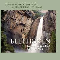 Beethoven: Symphony No. 7 & Leonore Overture No. 3