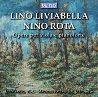 Lino Liviabella & Nino Rota: Works for Viola and Piano