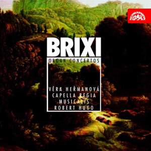 Brixi: Concertos for Organ and Orchestra