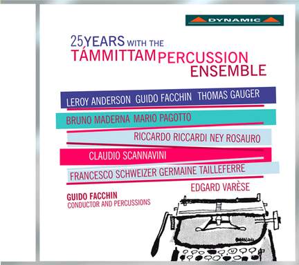 25 Years with the Tammittam Percussion Ensemble