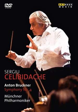 Bruckner: Symphony No. 4 in Eb Major 'Romantic'