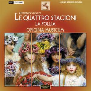 Vivaldi: Le Quattro Stagione & La Folia