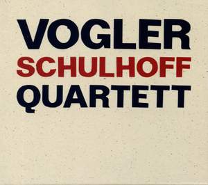 Vogler Quartet: Schulhoff