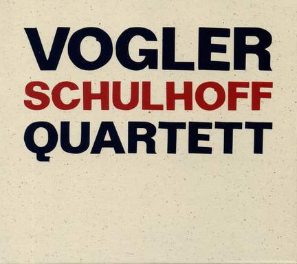 Vogler Quartet: Schulhoff