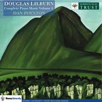 Douglas Lilburn: Complete Piano Music, Volume 3