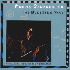 UNITED STATES Perry Silverbird - The Blessing Way