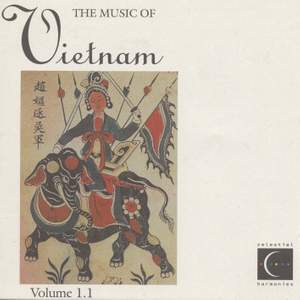 VIETNAM The Music of Vietnam, Vol. 1.1