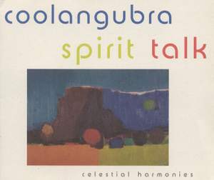 AUSTRALIA Coolangubra: Spirit Talk