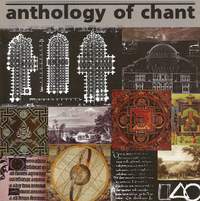 ANTHOLOGY OF CHANT