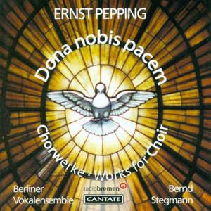 Ernst Pepping: Missa Dona nobis pacem