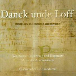 THANKS AND PRAISES - Music from the Convents on the Luneburg Heath (Ensemble Devotio Moderna, Volkhardt)