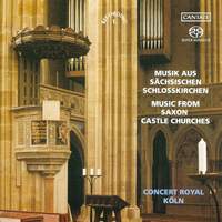 Music from Saxony's Castle Churches