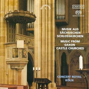 Music from Saxony's Castle Churches