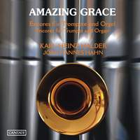 Amazing Grace: Encores for Trumpet and Organ