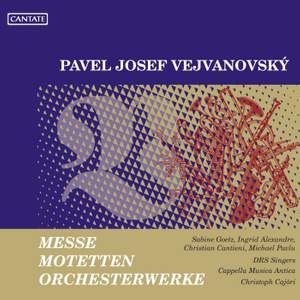 Vejvanovksy: Masses, Motets & Orchestral Works