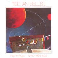 WOLFF / HENNINGS: Tibetan Bells II