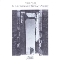 POPUL VUH: In the Gardens of Pharao / Aguirre