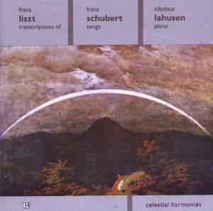 Liszt: Transcriptions of Franz Schubert Songs