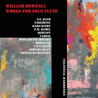 William Dowdall: Works for Solo Flute