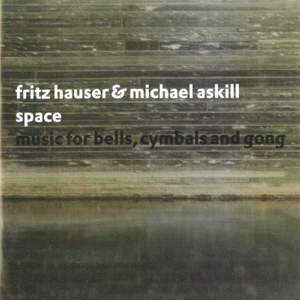 HAUSER, Fritz / ASKILL, Michael: Space