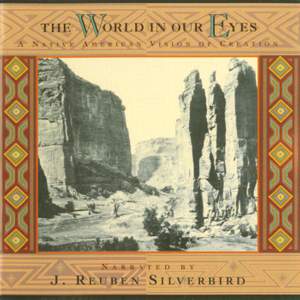 WORLD IN OUR EYES (THE) - A Native American Vision of Creation