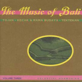 INDONESIA (Bali) The Music of Bali, Vol. 3: Kecak and Tektekan