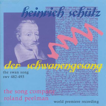 Schütz: Schwanengesang