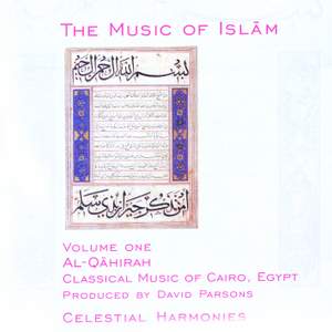 EGYPT The Music of Islam, Vol. 1: Al-Qahirah - Classical Music of Cairo