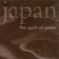 JAPAN Japan: The Spirit of Water