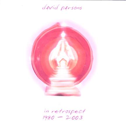 PARSONS: In Retrospect (1980-2003)