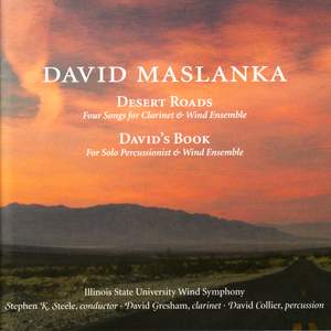 David Maslanka: Desert Roads