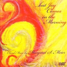 But Joy Comes In The Morning