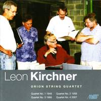 Leon Kirchner: Complete String Quartets