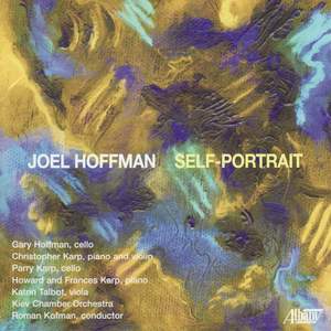 HOFFMAN, J.: Cello Sonata / Self-Portrait with Gebirtig / Karptet / unaccompanied minor (Hoffman)